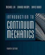حل تمرین کتاب مقدمه ای بر مکانیک های پیوسته Lai و Krempel و Rubin - ویرایش چهارم