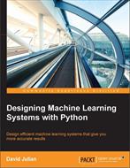 کتاب طراحی سیستم های یادگیری ماشینی با استفاده از پایتون 2016