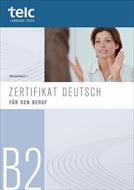 کتاب آموزش زبان آلمانی Zertifikat Deutsch fuer den Beruf_Modelltest 1 به همراه فایل های صوتی کتاب