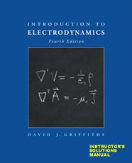 حل تمرین کتاب مقدمه ای بر الکترودینامیک گرفیتس - ویرایش چهارم