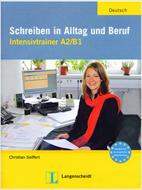 کتاب آموزش زبان آلمانی Sсhrеibеn in АIItаg und Bеruf Intensivtrainer А2/В1