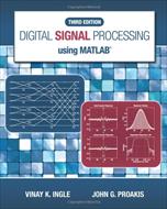 کتاب پردازش سیگنال های دیجیتال با استفاده از نرم افزار متلب اینگل – ویرایش سوم