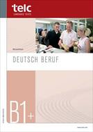 کتاب آموزش زبان آلمانی Test Deutsch B1 plus Beruf _ Modelltest به همراه فایل های صوتی کتاب